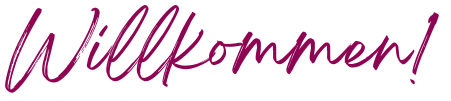 Willkommen